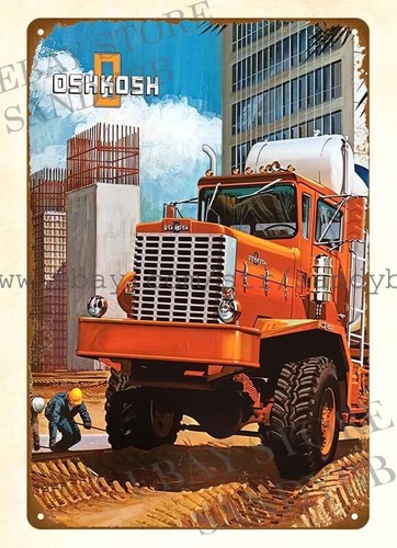 Auto Repair Shop Signs - 1973 Oshkosh heavy duty truck F-3